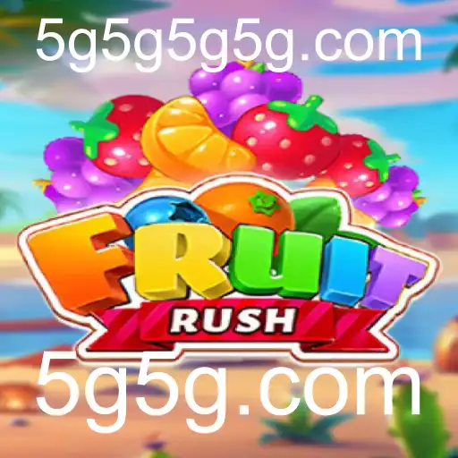 Explorando o Mundo Vibrante e Dinâmico de FruitRush: O Jogo Online da 5g5g.com